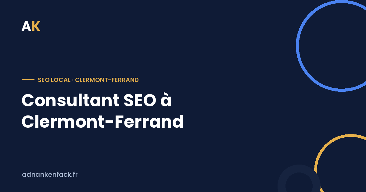 Consultant SEO à Clermont-Ferrand