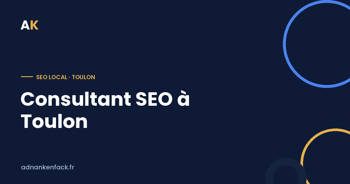 Consultant SEO à Toulon